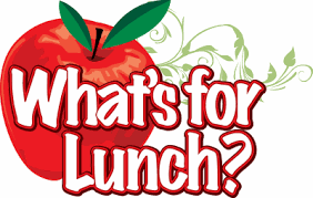  What is for Lunch